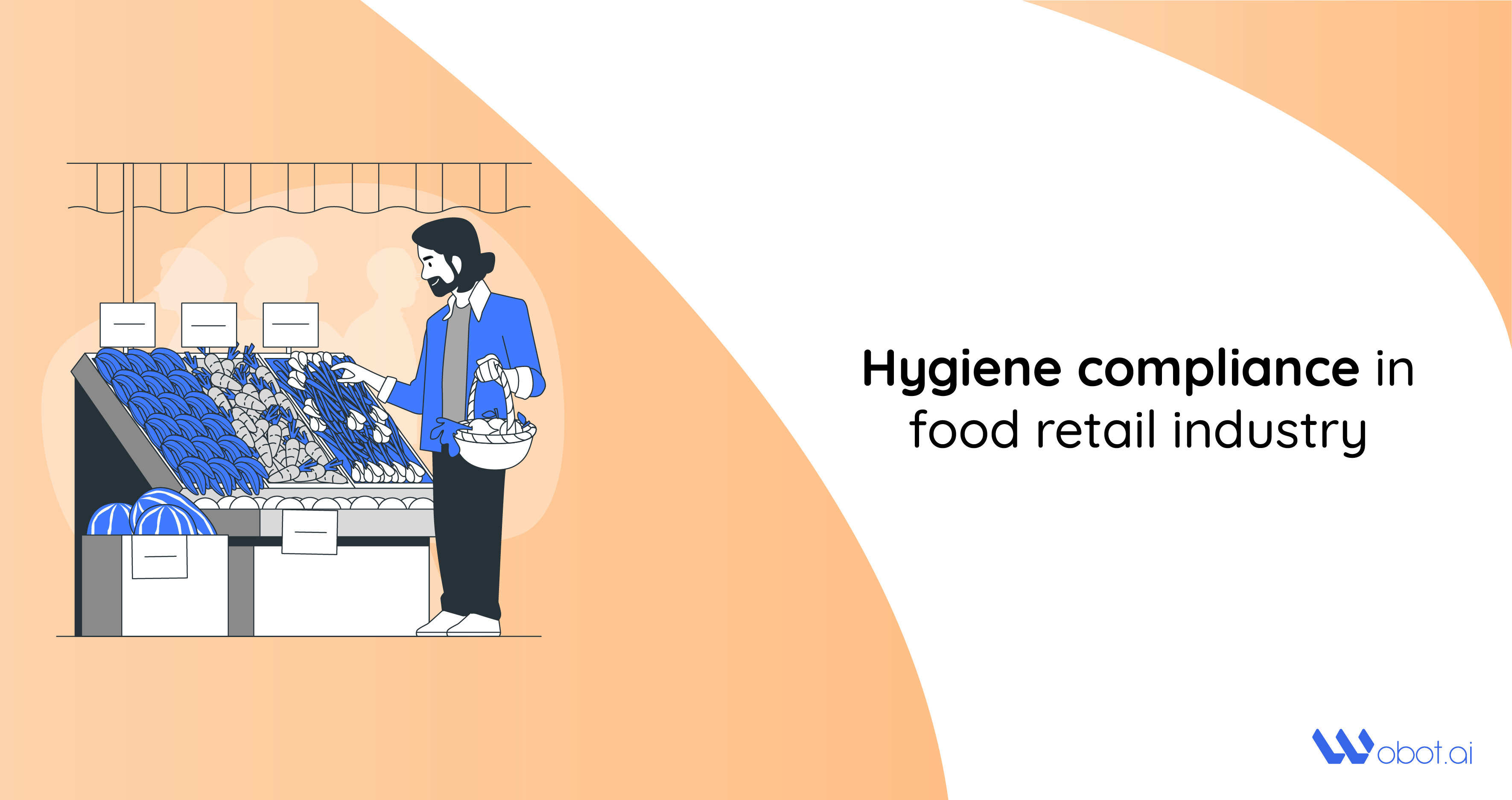 Hygiene compliance in food retail industry