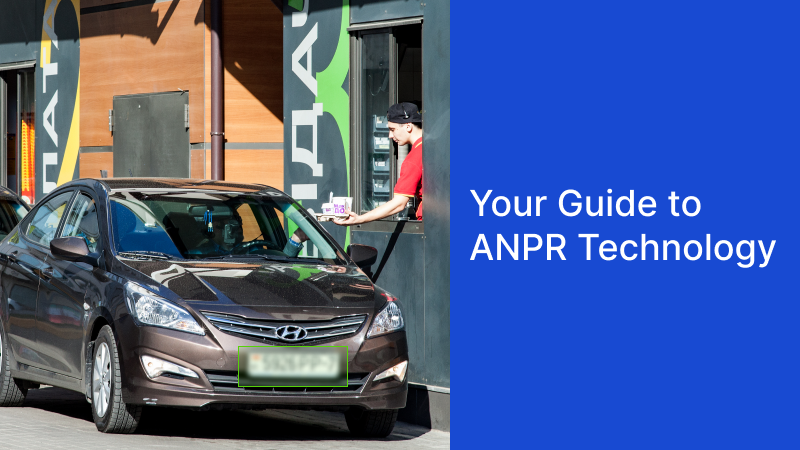 Your Guide to ANPR Technology