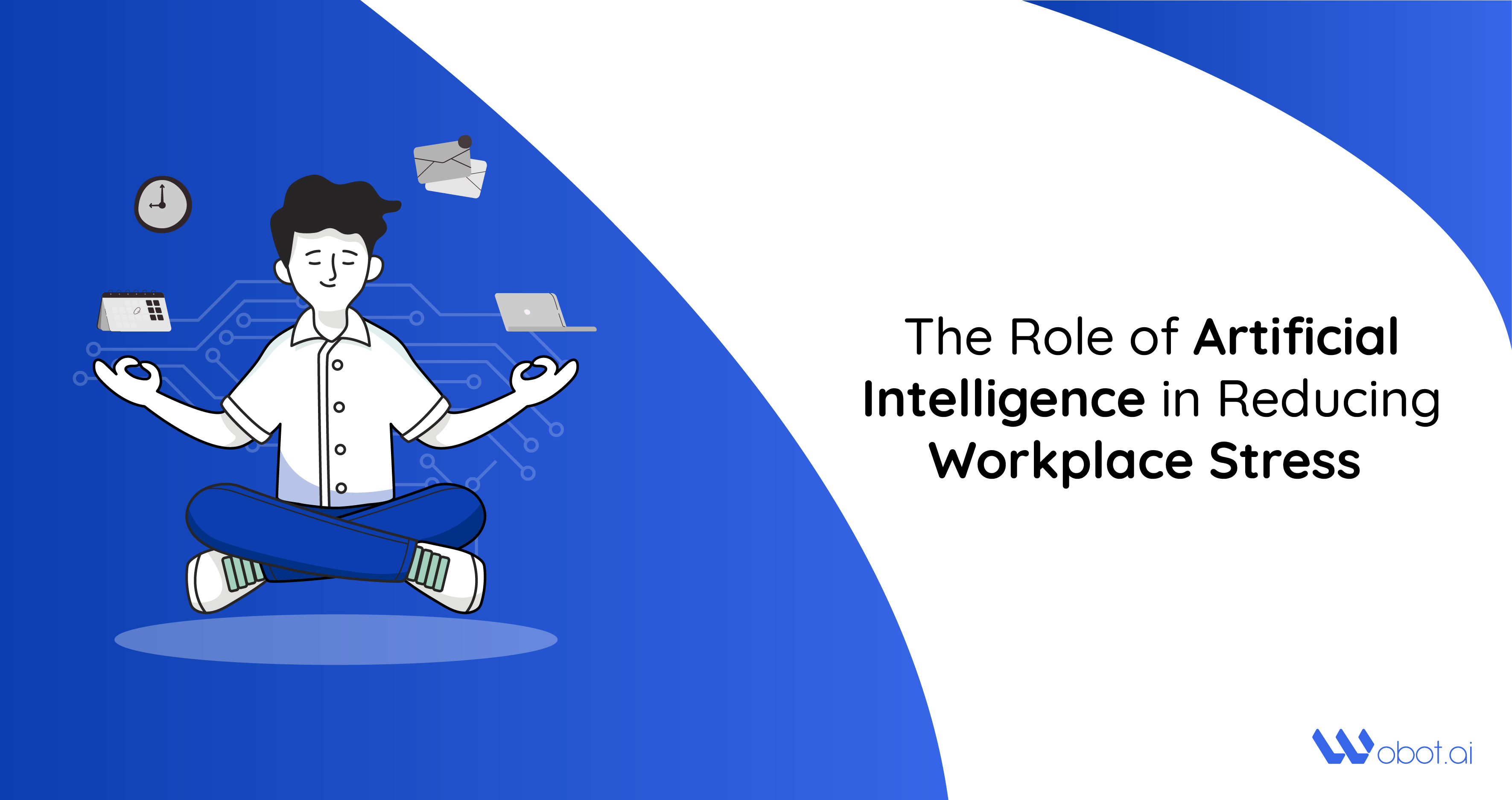 The Role of Artificial Intelligence in Reducing Workplace Stress