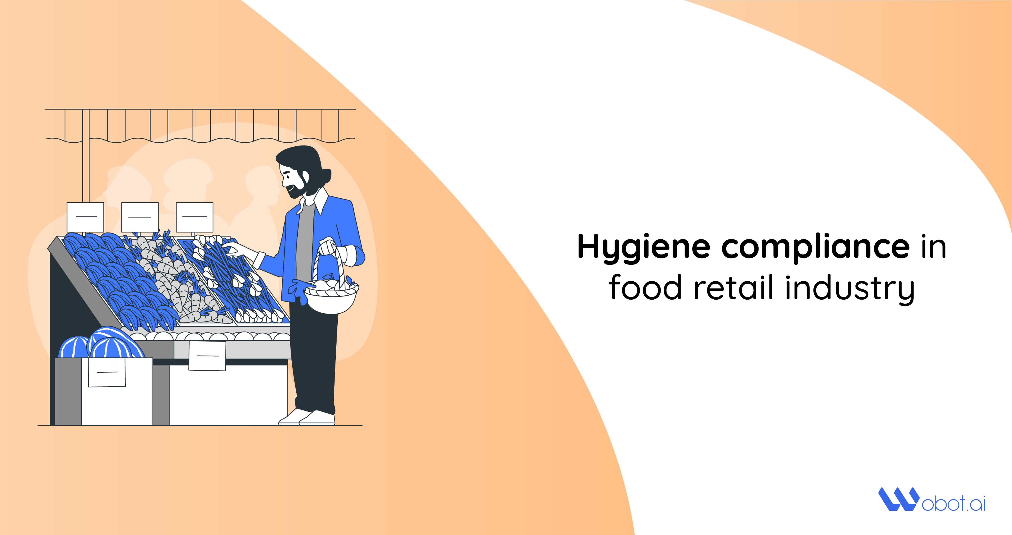 hygiene-compliance-in-food-retail-industry-wobot-ai